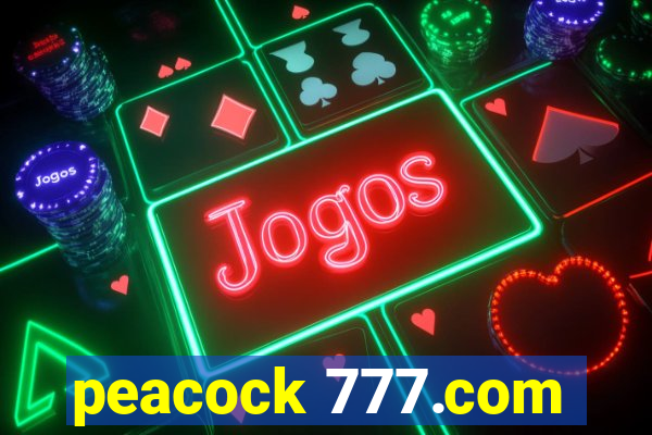 peacock 777.com